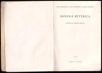 Antonín Jaromil Kožíšek: Banská Bystrica