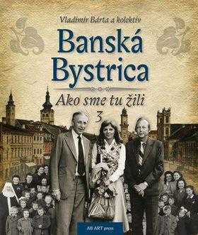 Vladimír Bárta: Banská Bystrica