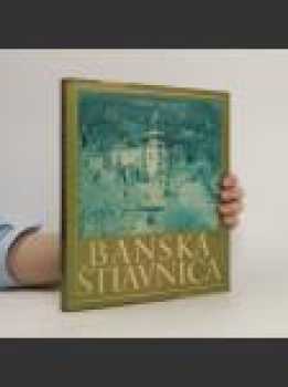 Ján Novák: Banská Štiavnica