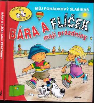 Bára a Flíček mají prázdniny