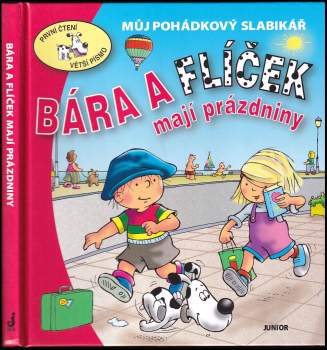 Eva Bešťáková: Bára a Flíček mají prázdniny