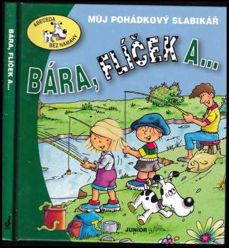 Bára, Flíček a--