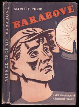 Barabové - Alfred Technik (1943, Národní práce) - ID: 842046