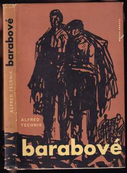 Alfred Technik: Barabové