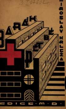 Barák pět Bé ; Smrt Františka Kadavera : dva zlomky cyklu Hrvatski bog Mars