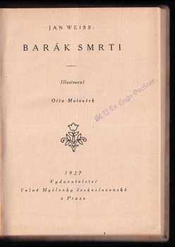 Jan Weiss: Barák smrti