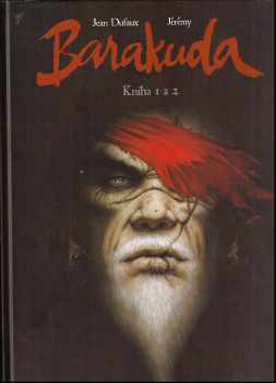 Jean Dufaux: Barakuda