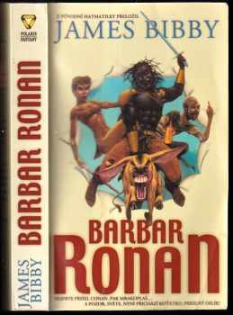 James Bibby: Barbar Ronan