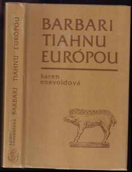 Barbari tiahnu Európou