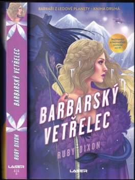 Ruby Dixon: Barbarský vetřelec