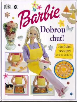 Fiona Munro: Barbie - Dobrou chuť!