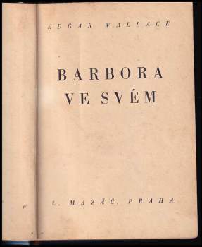Edgar Wallace: Barbora ve svém