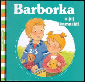 Barborka a jej kamaráti