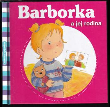 Nancy Delvaux: Barborka a jej rodina