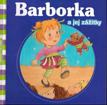 Barborka a jej zážitky