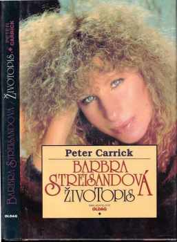 Peter Carrick: Barbra Streisandová - životopis