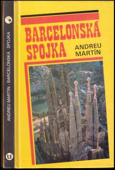 Andreu Martín: Barcelonská spojka