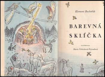 Klement Bochořák: Barevná sklíčka