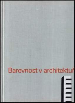 Konrad Gatz: Barevnost v architektuře