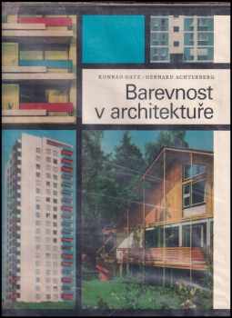Konrad Gatz: Barevnost v architektuře