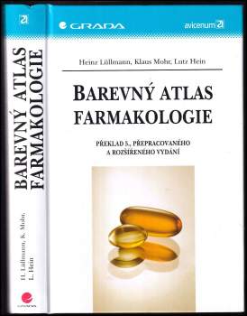Heinz Lüllmann: Barevný atlas farmakologie