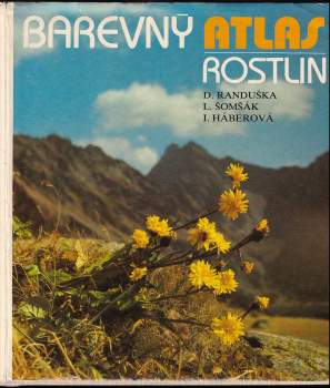 Dušan Randuška: Barevný atlas rostlin