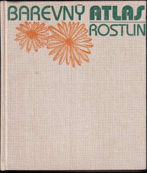 Dušan Randuška: Barevný atlas rostlin