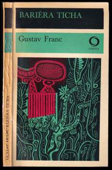 Gustav Franc: Bariéra ticha