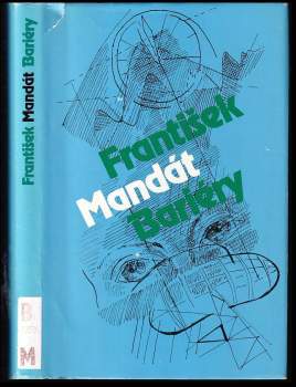 František Mandát: Bariéry