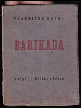 Barikáda - František Halas (1945, F.J. Müller) - ID: 161711