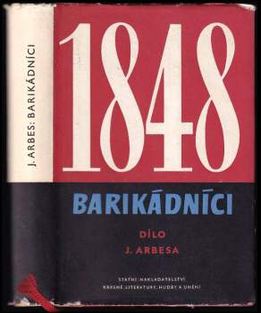 Jakub Arbes: Barikádníci