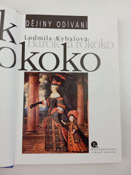 Ludmila Kybalová: Barok a rokoko