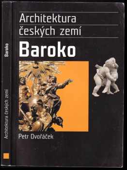 Petr Dvořáček: Barokní sloh - Baroko