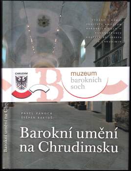 Pavel Panoch: Barokní umění na Chrudimsku