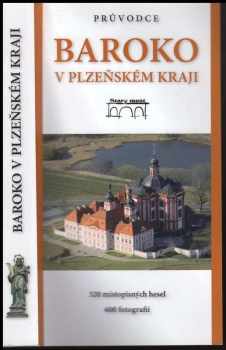 Jiří Fák: Baroko v Plzeňském kraji
