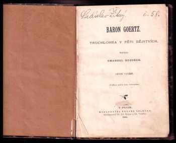 Emanuel Bozděch: Baron Goertz