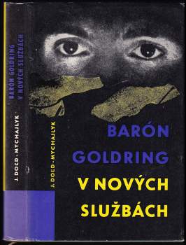 Barón Goldring v nových službách
