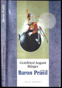 Baron Prášil - Gottfried August Bürger (2000, Academia) - ID: 2056282