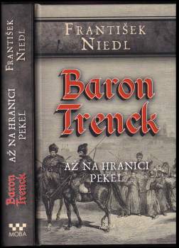 Baron Trenck : Až na hranici pekel