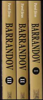 Pavel Jiras: 3x Barrandov I, Vzestup k výšinám + Barrandov II Zlatý věk 1933 - 1939 + Barrandov III Oáza uprostřed běsů 1939 - 1945