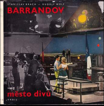 Barrandov - město divů