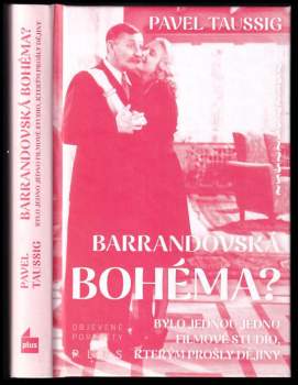 Pavel Taussig: Barrandovská bohéma?