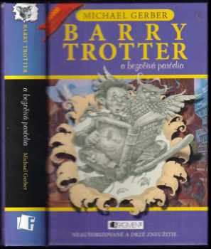 Barry Trotter a bezočivá paródia