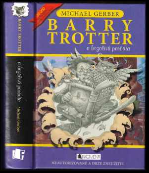 Barry Trotter a bezočivá paródia
