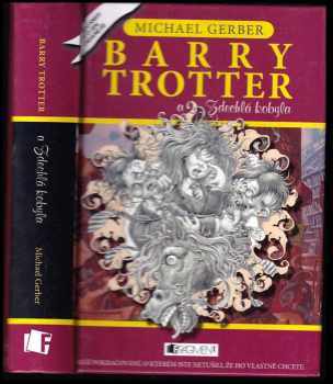 Barry Trotter a zdechlá kobyla