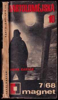 Pavel Karták: Bartolomějská 10