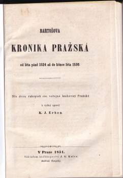 Bartoš Písař: Bartošova Kronika pražská od léta páně 1524 až do konce léta 1530