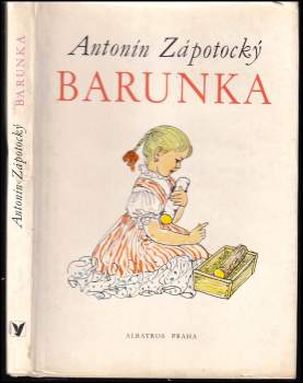 Antonín Zápotocký: Barunka