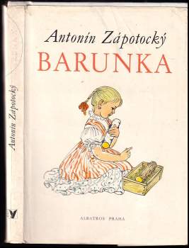Antonín Zápotocký: Barunka