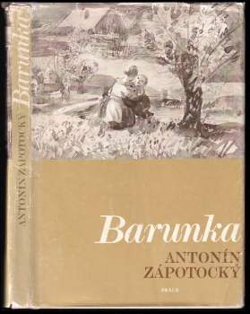 Antonín Zápotocký: Barunka